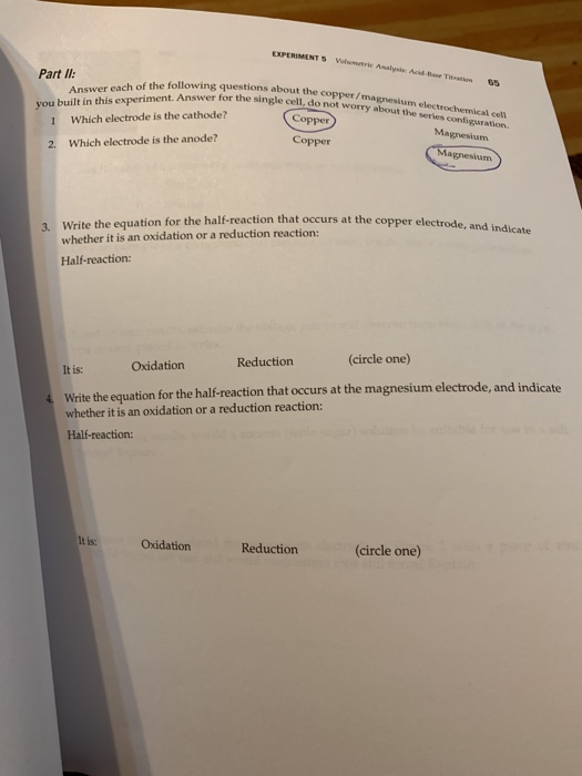 EXPERIMENT S Volumetric Analysi Acid-Bse Titration Part Il: Answer each of the following questions about the copper/magnesium