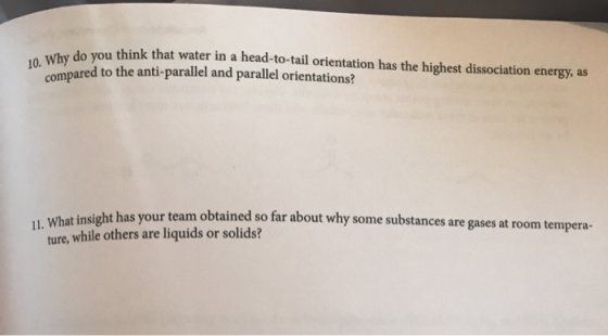 10. Why do you think that water in a head-to-tail orientation has the highest dissociation energy, as compared to the anti-pa
