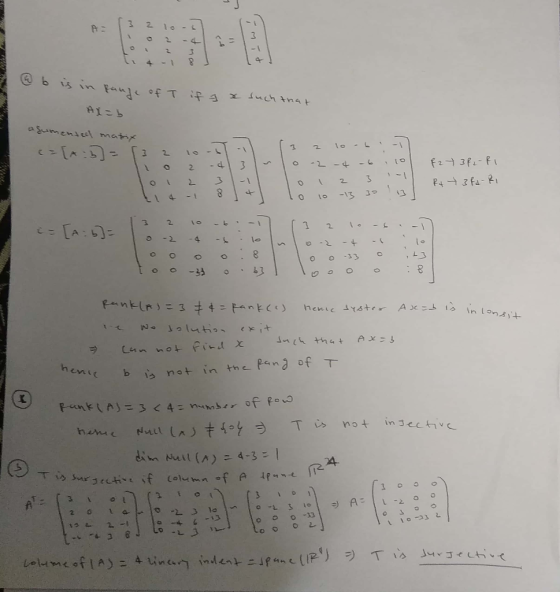 A: 3 2 10 - MT & b is in pange of Ai=b T if I x such that aumented matrix c=[x - 5] = [3 2 10.Til (321ort :-) lio 2 -1 3 -10-
