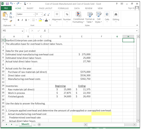 ? X - . Sign In Cells Editing X Saf Cost of Goods Manufactured and Cost of Goods Sold - Excel FILE HOME INSERT PAGE LAYOUT FO