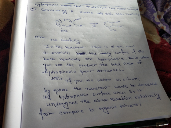 Hydrophobic means that it does not like water solvent of Considering A simple dat diels alder reaction, с не hear 8 en one pr