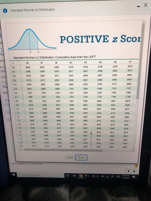Standard Normal (2) Distribution n POSITIVE z Scor 18 old 06 07 E- (Rou 5239 5636 5279 .5675 5438 5832 5871 6064 8968 .6406 6