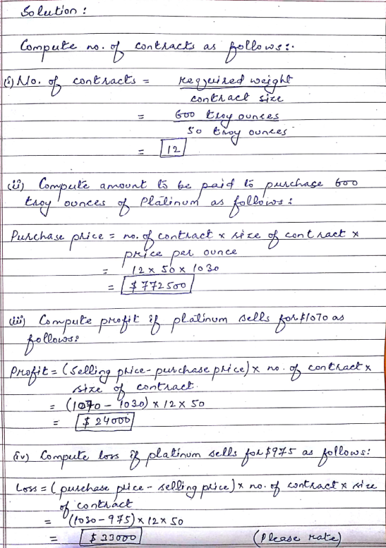 So luton! Compute no Gro 匕1.ay ounces Eno OnC しんんchase. じ) Compute_pN-Ht--y_plaVnum .eles foんHoTo as atinum Sellaたん圡245 as kollows: ce)X no. Co ntnáct p lease Hake