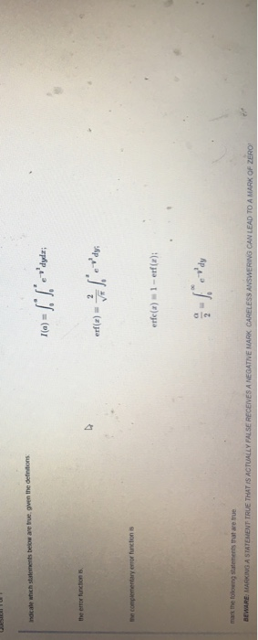 the error funchon is erf(z) a eeror function s erfe(a) 1 - erfle): mark the folowing statements that are true CAN LEAD TO A of