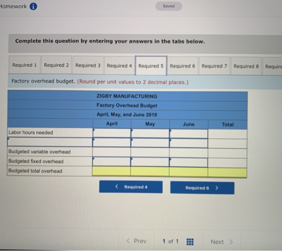 Homework 0 Saved Complete this question by entering your answers in the tabs below. Required 1 Required 2 Required 3 Required