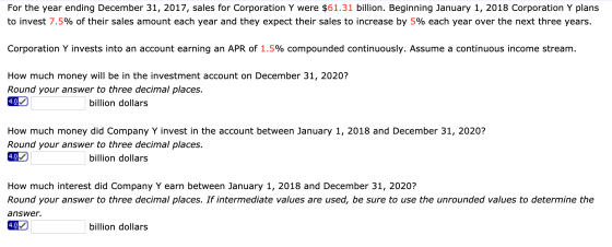 For the year ending December 31, 2017, sales for Corporation Y were $61.31 billion. Beginning January 1, 2018 Corporation Y p