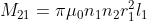 M_{21}= \pi \mu_{0}n_{1}n_{2}r_{1}^{2}l_{1}