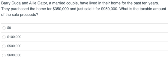 Barry Cuda and Allie Gator, a married couple, have lived in their home for the past ten years. They purchased the home for $3