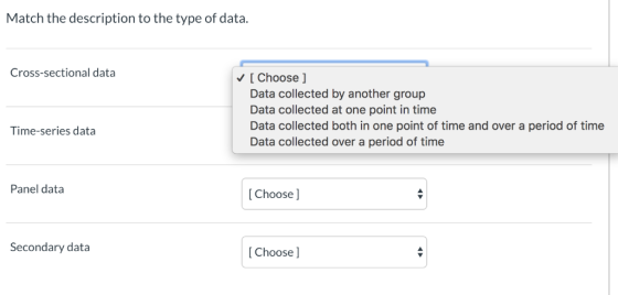 Match the description to the type of data. Cross-sectional data V [ Choose ] Data collected by another group Data collected a