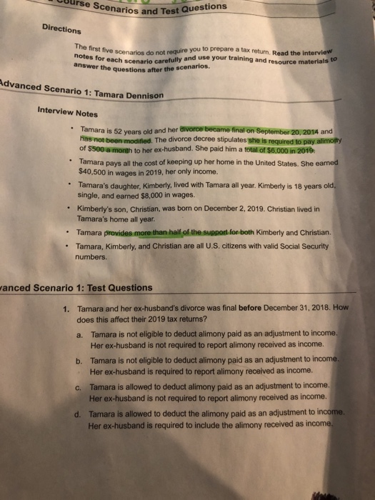 Course Scenarios and enarios and Test Questions Directions The first five sen d t require you to prepare a tax return. Read t