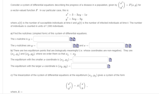 (3) - F(2,4) to Consider a system of differential equations describing the progress of a disease in a population, given by fo