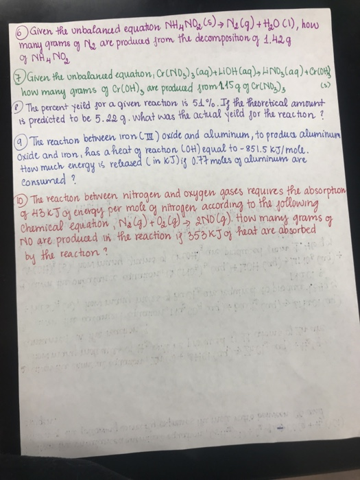 6 Given tha unbalanud equaton NHANO, Cs). Ng Cq)+ 0 C), how many grams og Ne are producad from the decomposithon o 142g o NHH