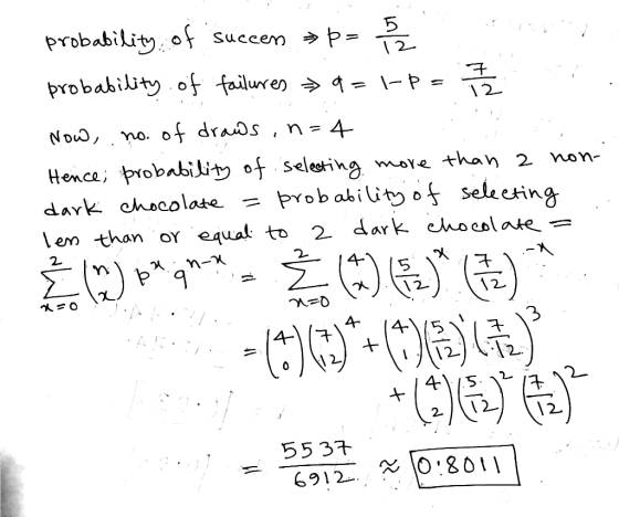 probability of failure, -P 12 Hence, ヤYobabUit of Selesting mole than 2 non- dark chacolateProbabit o seleuin lem than or e4u