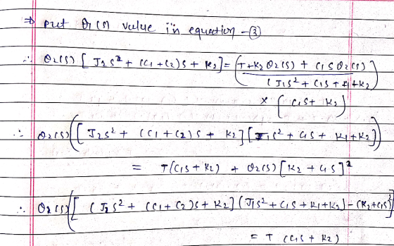 to put or in value in equation - OL050 [ Jas2 + 141 +62)5 + K2]= (t +Ky O2 (s) + Cisores) LIS²+is+ktk2 (cast ks) I2s2+ (ort (