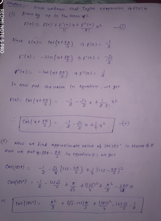 solution :- REDMI NOTE 5 PRO since we know that Taylor exaponsson of Flu) is given by up to the term ² Flul ñ flolt flo) ut