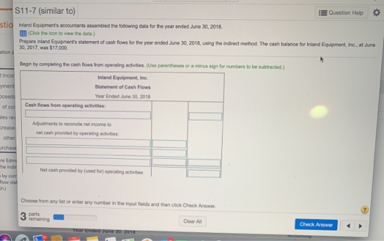 S11-7 (similar to) Question Help stio Inland Equipments accountants assembled the following data for the year ended June 30,