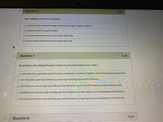 Question 6 1 pts Type I diabetes mellitus is caused by: reduced insulin response of target cells due to changes in insulin re