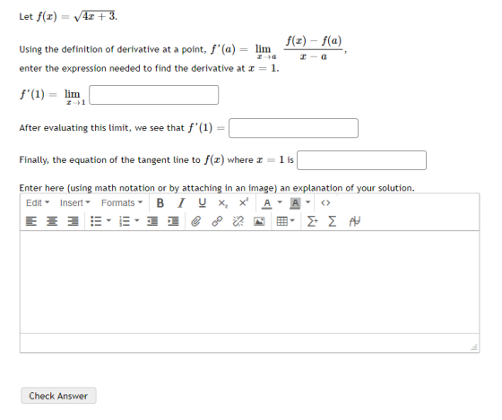 Let f(2) V4.1 +3. f(0) - f(a) Using the definition of derivative at a point, f(a) = lim enter the expression needed to find