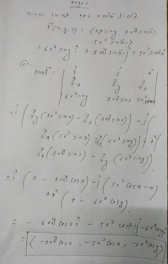 robod Given inat, veilis field. (nry, 2) = {to say, 8 e 4 sina), 5 e 2 siga, + 8 Y sine t se - 607 haus A cast 1 ke 2 o a & o