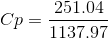 Cp=\frac{251.04}{1137.97}