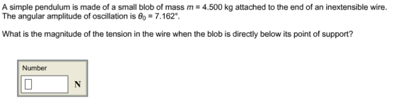 A simple pendulum is made of a small blob of mass