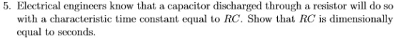 Electrical engineers know that a capacitor dischar