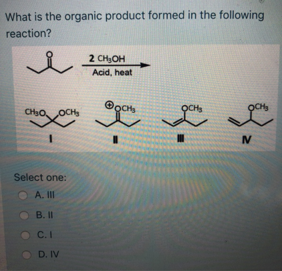What Is The Organic Product Formed In The Following Reaction 2 CH3OH 