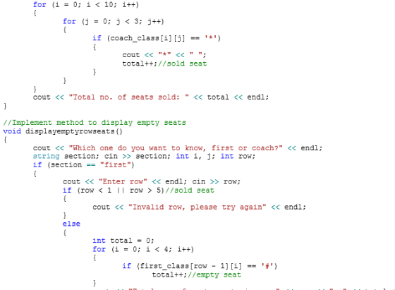 for (i = 0; i < 10; i++) for (j = 0; j < 3; j++) if (coach_class[i][j] == *) cout << * << ; total++; //sold seat cout