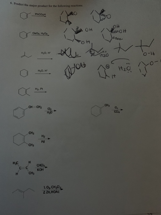 6. Predict the major product for the following reactions Phсон LOH Он / Vamot О.О. НО гон + Но, не - 20 0-4 Но, не H₂O how It