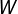 W