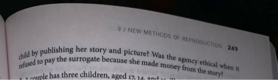 9 / NEW METHODS OF REPRODUCTION 249 by publishing her story and pictu wefused to pay the surrogate beca ory and picture? Was