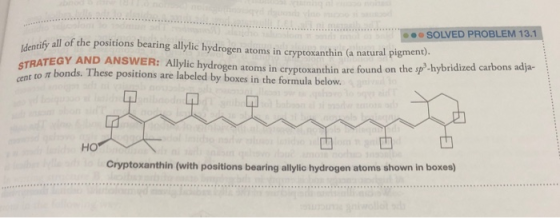 e SOLVED PROBLEM 13.1 dentify all of the positions bearing allylic hydrogen atoms in cryptoxanthin (a natural pigment). STRAT