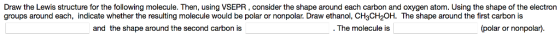 Draw the Lewis structure for the following molecul