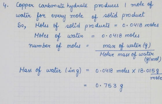 walin mole So, Helu Meles mum bex wawe = 0.0418 moles water (eng) 0.0418 meluX 18-ol5g_ nele Han = 0.753