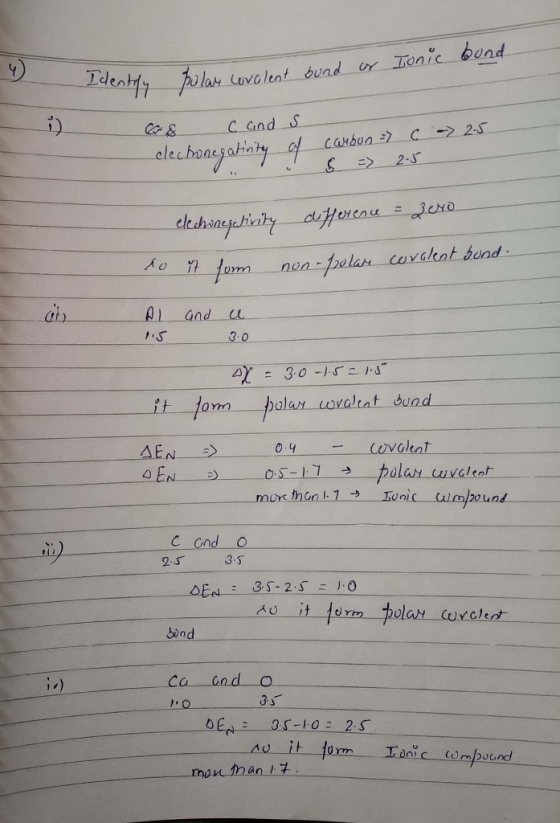 4 or Ionic bond Identify Identify po polar covalent bund i as c and so 7. of carbon electronegativity > 6 - 2.5 S => 2.5 elec