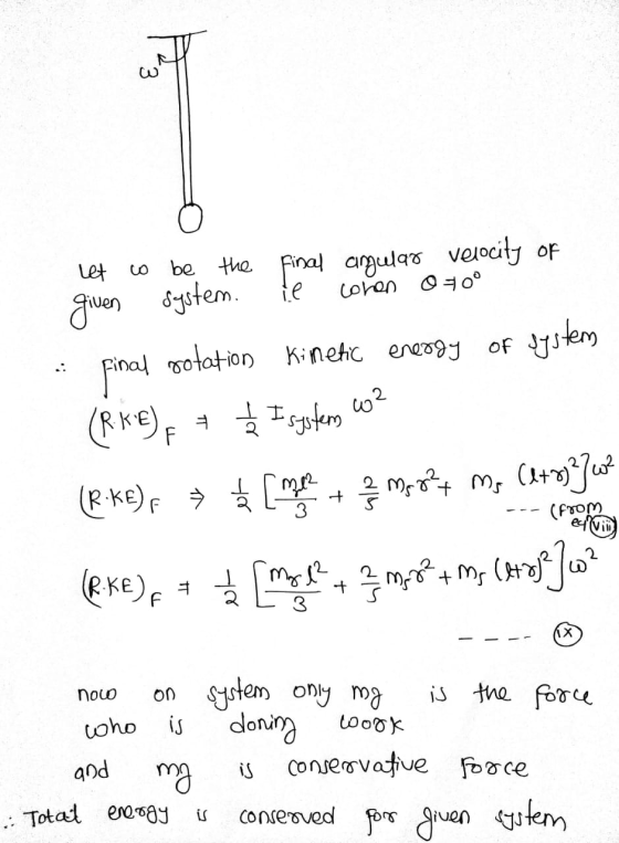 Let to be the final angular velocity of given system. le cohen o 70° • final rotation kinetic eneogy of system (R.KE), + 1/2