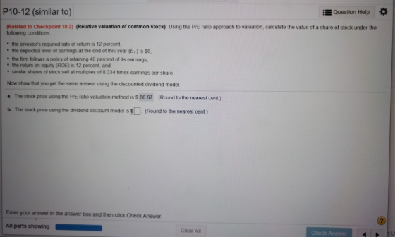 P10-12 (similar to) Question Help (Related to Checkpoint 10.2) (Relative valuation of common stock) Using the P/E ratio appro