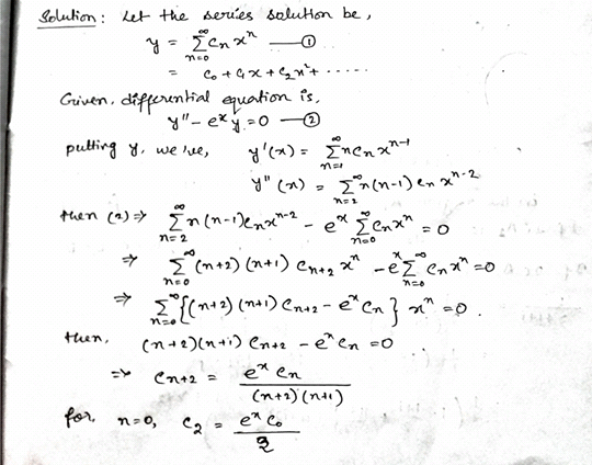 Soluhon Let the serues saluHon be, Given, differenial uation fs - e 0 puting we e, 3 Hen a) (n-ena-ex en ne 2 meo -ez eno me