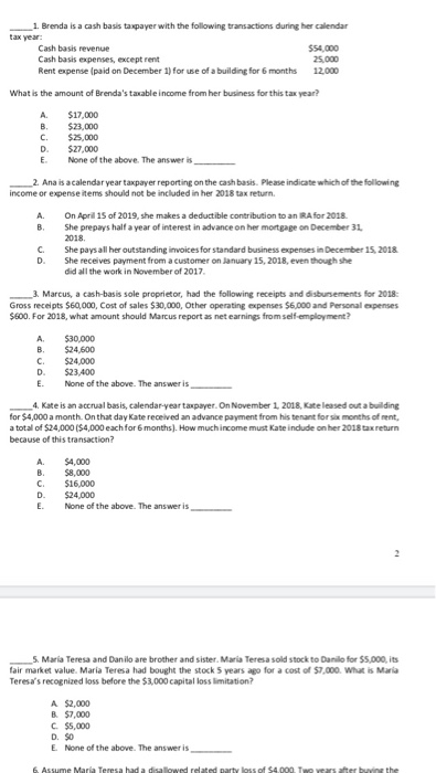 1. Brenda is a cash basis taxpayer with the following trans actions during her calendar tax year Cash basis revenue Cash basi