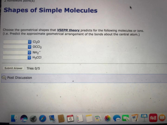 nomework points) Shapes of Simple Molecules Choose the geometrical shapes that VSEPR theory predicts for the following molecu