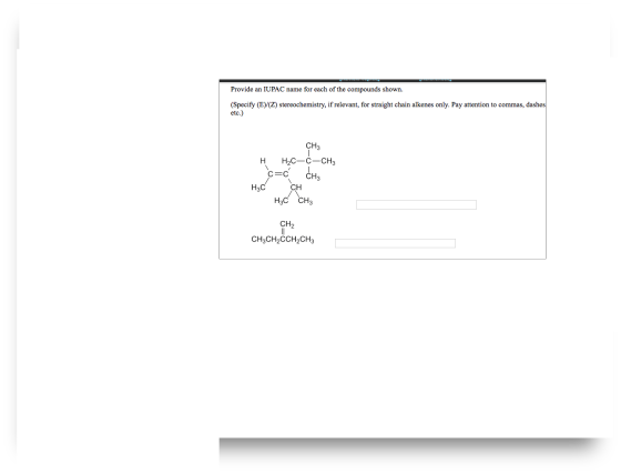 Provide an IUPAC name for each of the compounds shown. (Specify (E)/(Z) stereochemistry, if relevant for straight chain alken
