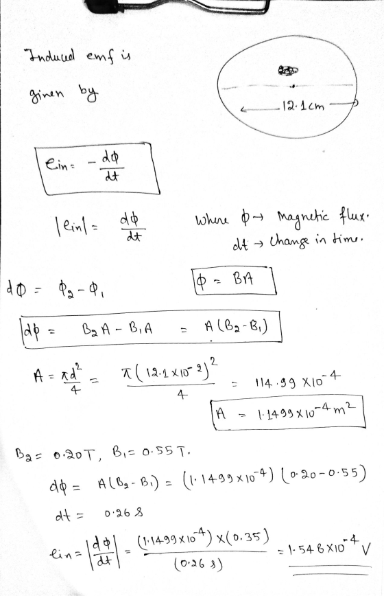 Induced emfis ginen by .12.1cm eina .do at leinl= do dt where by magnetic flux dt → change in time. do = 92-Q, ♡ - Brt dp = B