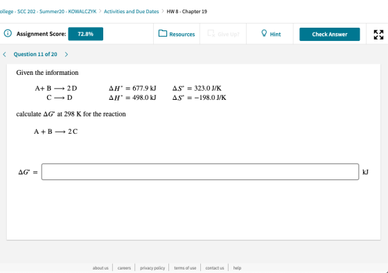 ollege - SCC 202 - Summer20 - KOWALCZYK > Activities and Due Dates > HW 8 - Chapter 19 Assignment Score: 72.8% Resources Give