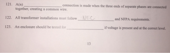 121. A(n) connection is made when the three ends of separate phases are connected together, creating a common wire. 122. All