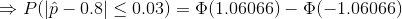 Plpー0.8] < 0.03)-Φ(1.06066) _ Φ(-1.06066)