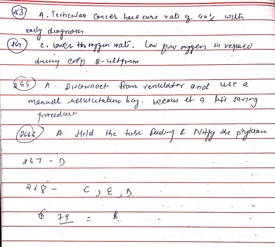 (263) A. Testiculare Cancer has a eure rali of 40% wilt - early dragnon (264) c. lower the oreggen vate, low flow oggen is re