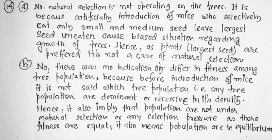 14 @ 6 Noi natural Selection is not obey ating on the frees. It is becaus artificially introduction of mice who selectively e