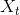X_{t}