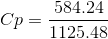 Cp=\frac{584.24}{1125.48}