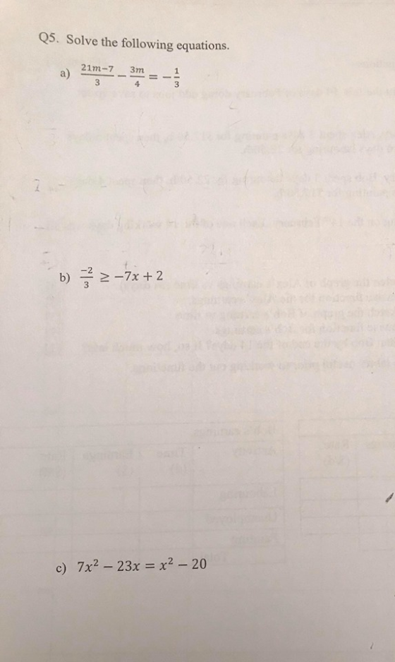 Q5. Solve the following equations. b) 2-7x+2 c) 7x2 – 23x = x2 – 20